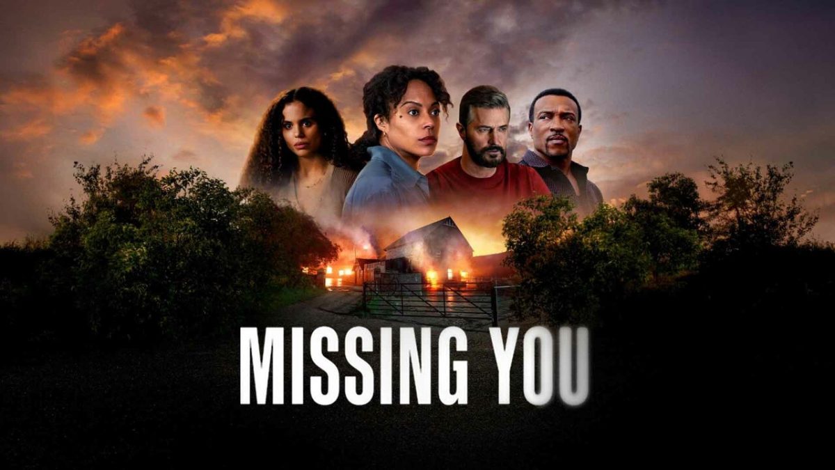 Missing You, released on Jan. 1, is an unfulfilling, disappointing adaptation of Harlen Coben's 2014 novel. 