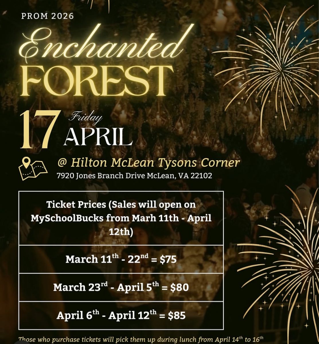 McLean's class of 2027 has planned an "Enchanted Forest" themed prom on Friday, April 17th. Ticket prices start at $75, and there is a full day of school that Friday that students will have to attend instead of getting ready. 